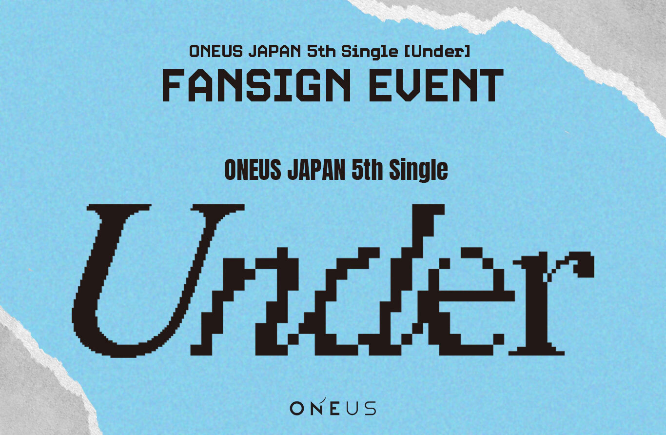 ONEUS JAPAN 5th Single [Under]リリース記念【第三弾】メンバー個別